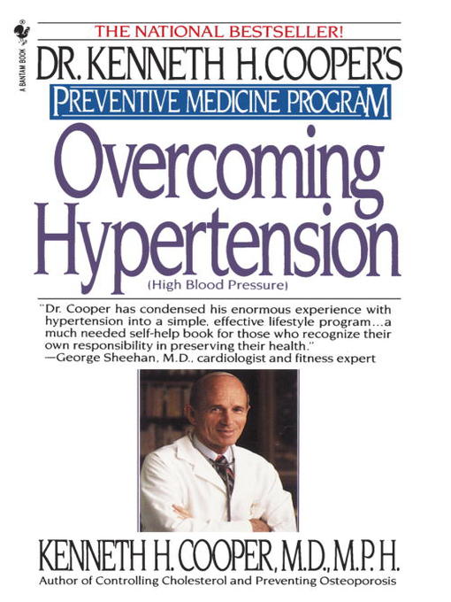 Title details for Overcoming Hypertension by Kenneth H. Cooper - Available